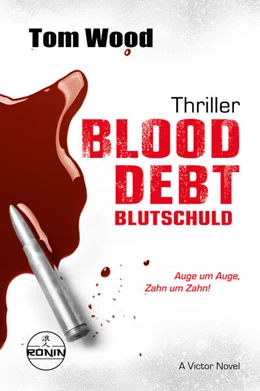 Abbildung von Wood | Blood Debt - Blutschuld. Auge um Auge, Zahn um Zahn. | 1. Auflage | 2025 | beck-shop.de