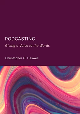 Abbildung von Haswell | Podcasting | 1. Auflage | 2025 | beck-shop.de