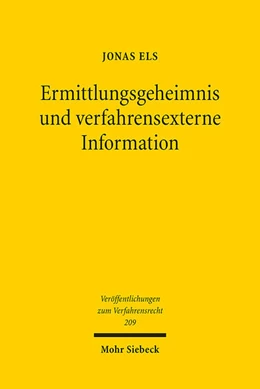 Abbildung von Els | Ermittlungsgeheimnis und verfahrensexterne Information | 1. Auflage | 2024 | 209 | beck-shop.de