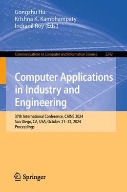 Abbildung von Hu / Kambhampaty | Computer Applications in Industry and Engineering | 1. Auflage | 2024 | beck-shop.de