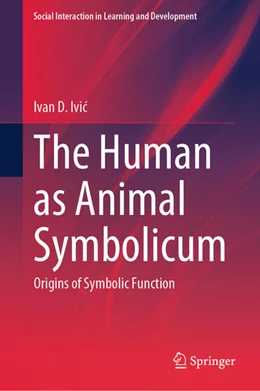 Abbildung von Ivic | The Human as Animal Symbolicum | 1. Auflage | 2024 | beck-shop.de
