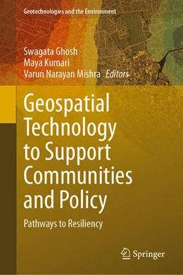 Abbildung von Ghosh / Kumari | Geospatial Technology to Support Communities and Policy | 1. Auflage | 2024 | beck-shop.de