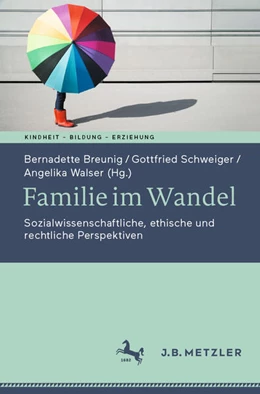 Abbildung von Breunig / Schweiger | Familie im Wandel | 1. Auflage | 2024 | beck-shop.de