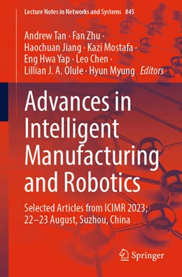 Abbildung von Tan / Zhu | Advances in Intelligent Manufacturing and Robotics | 1. Auflage | 2024 | beck-shop.de
