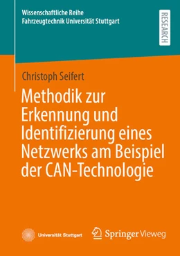 Abbildung von Seifert | Methodik zur Erkennung und Identifizierung eines Netzwerks am Beispiel der CAN-Technologie | 1. Auflage | 2024 | beck-shop.de