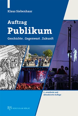 Abbildung von Siebenhaar | Auftrag Publikum | 2. Auflage | 2024 | beck-shop.de