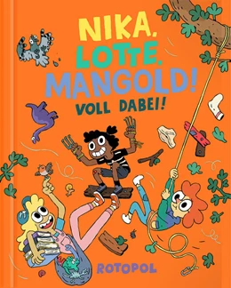 Abbildung von Wellmann | Nika, Lotte, Mangold! Voll dabei! | 1. Auflage | 2025 | beck-shop.de