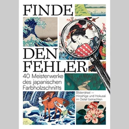 Abbildung von Finde den Fehler - 40 Meisterwerke des japanischen Farbholzschnitts | 1. Auflage | 2025 | beck-shop.de