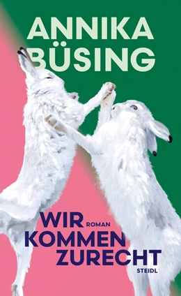 Abbildung von Büsing | Wir kommen zurecht | 1. Auflage | 2025 | beck-shop.de