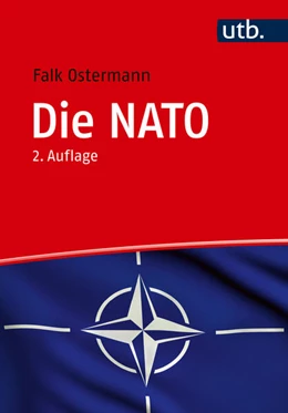 Abbildung von Ostermann | Die NATO | 2. Auflage | 2025 | beck-shop.de