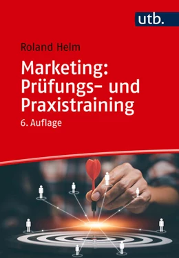 Abbildung von Helm | Marketing: Prüfungs- und Praxistraining | 6. Auflage | 2025 | beck-shop.de