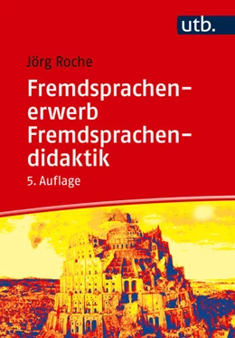 Abbildung von Roche | Fremdsprachenerwerb - Fremdsprachendidaktik | 5. Auflage | 2025 | beck-shop.de