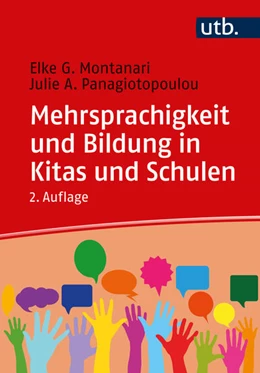 Abbildung von Montanari / Panagiotopoulou | Mehrsprachigkeit und Bildung in Kitas und Schulen | 2. Auflage | 2025 | beck-shop.de