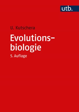 Abbildung von Kutschera | Evolutionsbiologie | 5. Auflage | 2025 | beck-shop.de
