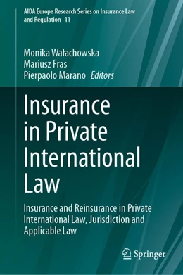 Abbildung von Walachowska / Fras | Insurance in Private International Law | 1. Auflage | 2024 | beck-shop.de