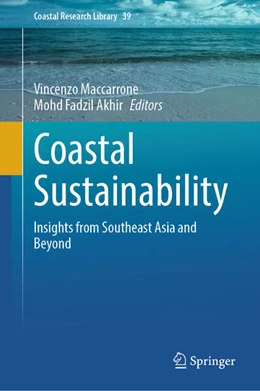 Abbildung von Maccarrone / Fadzil Akhir | Coastal Sustainability | 1. Auflage | 2024 | beck-shop.de