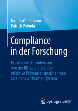 Abbildung von Wiedemann / Pobuda | Compliance in der Forschung | 1. Auflage | 2024 | beck-shop.de