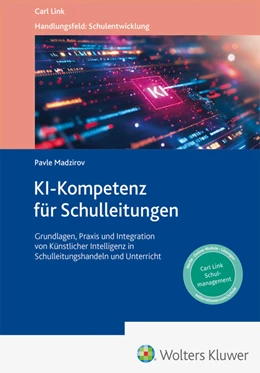 Abbildung von Madzirov | KI-Kompetenz für Schulleitungen | 1. Auflage | 2025 | beck-shop.de