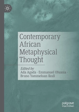 Abbildung von Agada / Ofuasia | Contemporary African Metaphysical Thought | 1. Auflage | 2024 | beck-shop.de