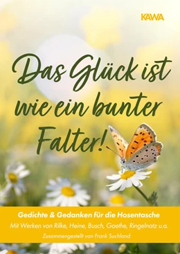 Abbildung von Rilke / Verlag | Das Glück ist wie ein bunter Falter! | 1. Auflage | 2025 | beck-shop.de