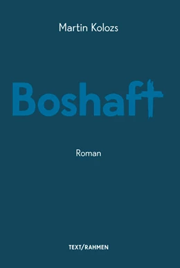 Abbildung von Kolozs | Boshaft | 1. Auflage | 2025 | beck-shop.de