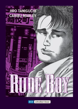 Abbildung von Taniguchi / Marley | Rude Boy | 1. Auflage | 2025 | beck-shop.de