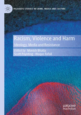 Abbildung von Bhatia / Poynting | Racism, Violence and Harm | 1. Auflage | 2024 | beck-shop.de