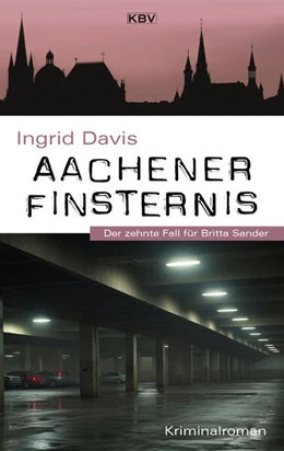 Abbildung von Davis | Aachener Finsternis | 1. Auflage | 2025 | beck-shop.de