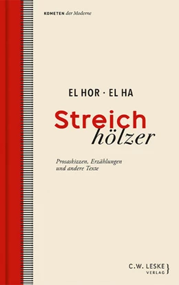 Abbildung von El Hor El Ha / Zittel | Streichhölzer | 1. Auflage | 2025 | beck-shop.de