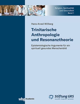 Abbildung von Willberg | Trinitarische Anthropologie und Resonanztheorie | 1. Auflage | 2025 | beck-shop.de