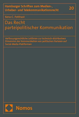 Abbildung von Potthast | Das Recht parteipolitischer Kommunikation | 1. Auflage | 2025 | 20 | beck-shop.de