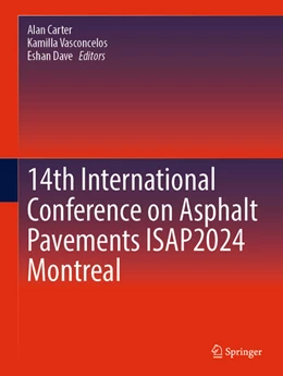 Abbildung von Carter / Vasconcelos | 14th International Conference on Asphalt Pavements ISAP2024 Montreal | 1. Auflage | 2024 | beck-shop.de