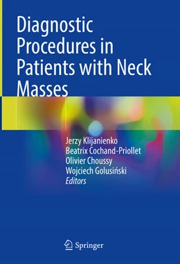 Abbildung von Klijanienko / Cochand-Priollet | Diagnostic Procedures in Patients with Neck Masses | 1. Auflage | 2024 | beck-shop.de