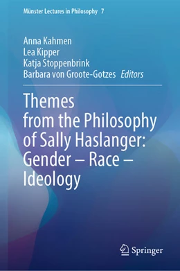 Abbildung von Kahmen / Kipper | Themes from the Philosophy of Sally Haslanger: Gender - Race - Ideology | 1. Auflage | 2024 | beck-shop.de