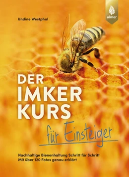 Abbildung von Westphal | Der Imkerkurs für Einsteiger | 2. Auflage | 2025 | beck-shop.de