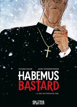 Abbildung von Schwartzmann | Habemus Bastard. Band 1 | 1. Auflage | 2025 | beck-shop.de