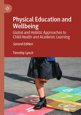 Abbildung von Lynch | Physical Education and Wellbeing | 2. Auflage | 2024 | beck-shop.de