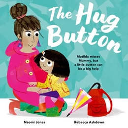 Abbildung von Jones | The Hug Button | 1. Auflage | 2025 | beck-shop.de