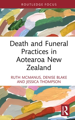 Abbildung von Blake / Thompson | Death and Funeral Practices in Aotearoa New Zealand | 1. Auflage | 2025 | beck-shop.de