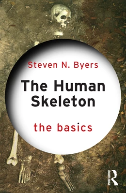 Abbildung von Byers | The Human Skeleton: The Basics | 1. Auflage | 2025 | beck-shop.de