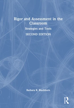 Abbildung von Blackburn | Rigor and Assessment in the Classroom | 2. Auflage | 2025 | beck-shop.de