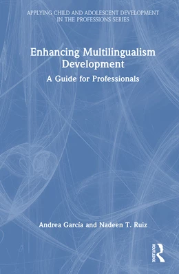 Abbildung von Garcia / Ruiz | Enhancing Multilingual Development | 1. Auflage | 2025 | beck-shop.de