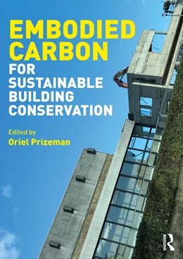 Abbildung von Prizeman | Embodied Carbon for Sustainable Building Conservation | 1. Auflage | 2025 | beck-shop.de