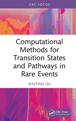 Abbildung von Gu | Computational Methods for Transition States and Pathways in Rare Events | 1. Auflage | 2025 | beck-shop.de