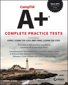 Abbildung von O'Shea | Comptia A+ Complete Practice Tests | 4. Auflage | 2025 | beck-shop.de