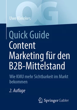 Abbildung von Kleinkes | Quick Guide Content Marketing für den B2B-Mittelstand | 2. Auflage | 2025 | beck-shop.de