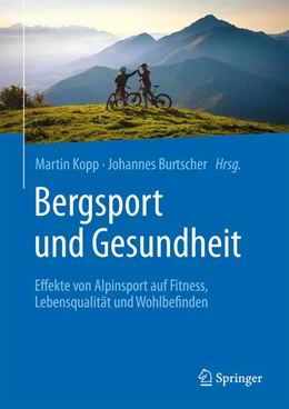 Abbildung von Kopp / Burtscher | Bergsport und Gesundheit | 1. Auflage | 2025 | beck-shop.de