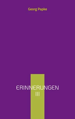 Abbildung von Papke | Erinnerungen | 1. Auflage | 2024 | beck-shop.de