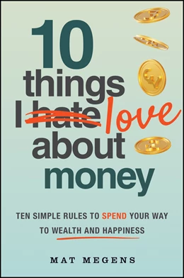Abbildung von Megens | 10 Things I Love about Money | 1. Auflage | 2025 | beck-shop.de