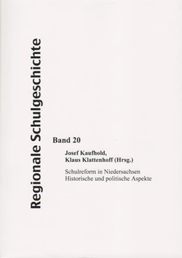 Abbildung von Kaufhold / Klattenhoff | Schulreform in Niedersachsen | 1. Auflage | 2024 | beck-shop.de